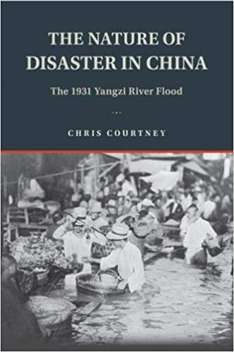 The nature of disaster in China: The 1931 Yangzi River flood (Courtney, 2018)