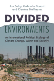 Divided environments: An international political ecology of climate change, water and security (Selby et al., 2022)