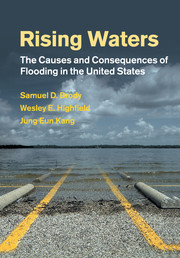 Rising waters.  The causes and consequences of flooding in the United States (Brody, Highfield and Kang, 2018)