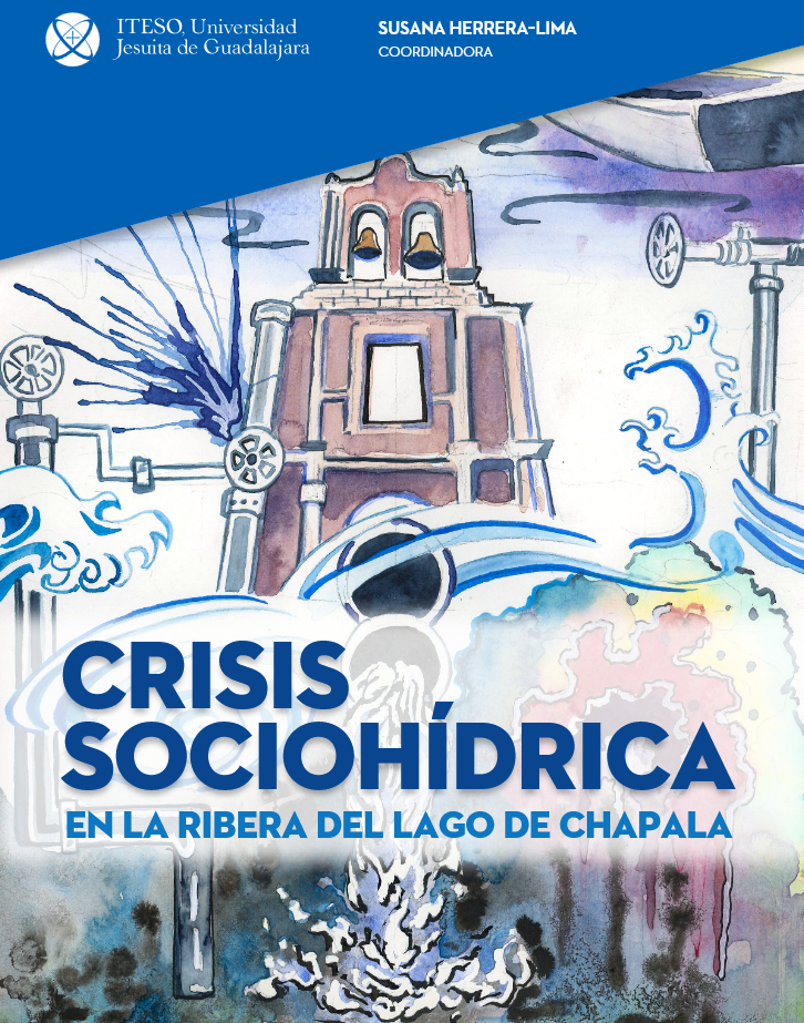 Crisis sociohídrica en la ribera del lago de Chapala (Herrera-Lima, 2024)